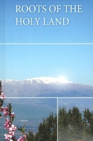 Cover of Spiritual Roots of the Holy Land*******************