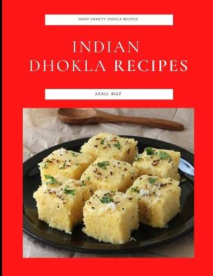 Book cover for Indian Dhokla Recipes