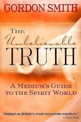 Cover of The Unbelievable Truth