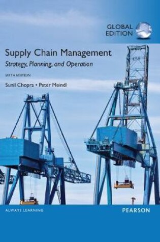 Cover of Supply Chain Management: Strategy, Planning, and Operation, Global Edition