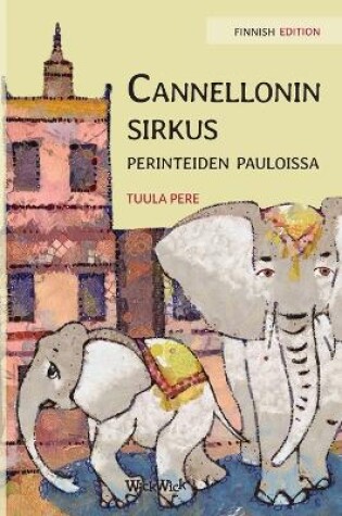 Cover of Cannellonin sirkus perinteiden pauloissa