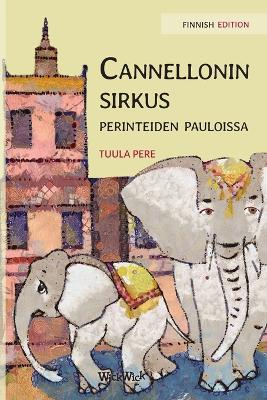 Cover of Cannellonin sirkus perinteiden pauloissa