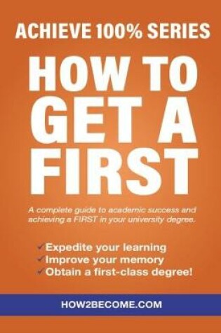 Cover of How To Get A First