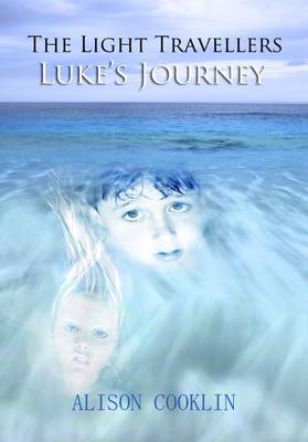 Book cover for The Light Travellers: Luke's Journey
