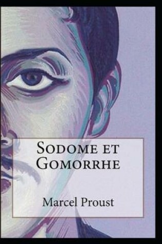Cover of Sodome et Gomorrhe Annoté