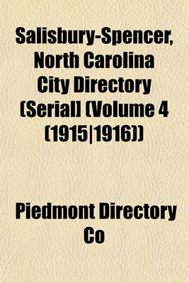 Book cover for Salisbury-Spencer, North Carolina City Directory (Serial] (Volume 4 (1915-1916))