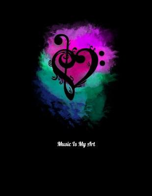 Book cover for Music Is My Art