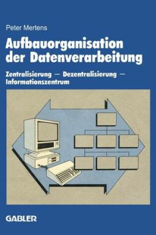 Cover of Aufbauorganisation der Datenverarbeitung