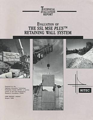 Book cover for Evaluation of the SSL MSE Plus Retaining Wall System