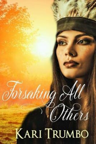 Cover of Forsaking All Others