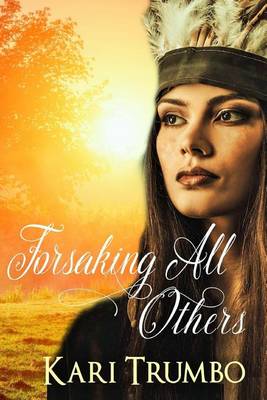 Book cover for Forsaking All Others