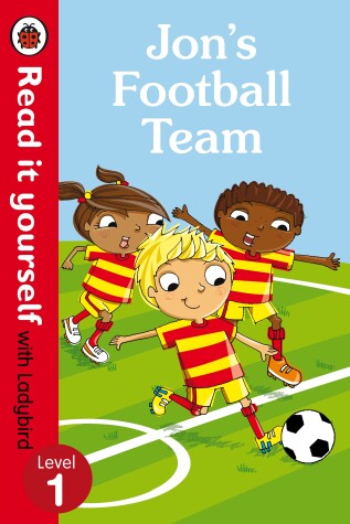 Book cover for Read It Yourself with Ladybird Jon's Football Team (mini Hc)