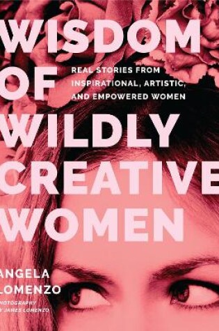 Cover of Wisdom of Wildly Creative Women