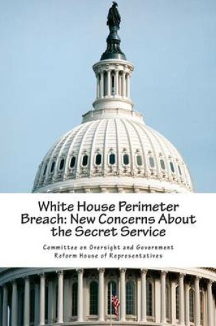 Cover of White House Perimeter Breach