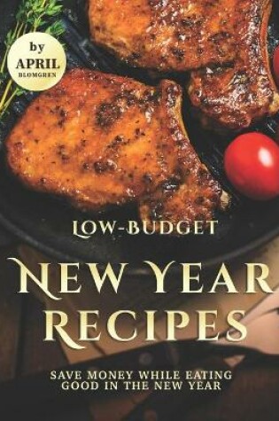 Cover of Low-Budget New Year Recipes