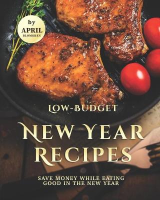 Book cover for Low-Budget New Year Recipes