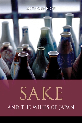 Cover of Sake and the wines of Japan