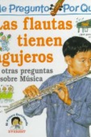 Cover of Me Pregunto Por Que - Las Flautas Tienen Agujeros