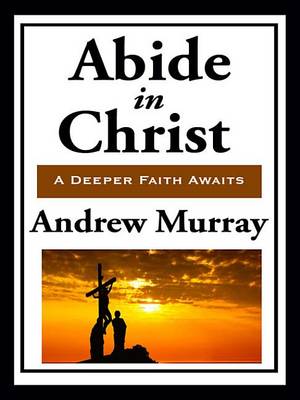 Book cover for Abide in Christ (with Linked Toc)