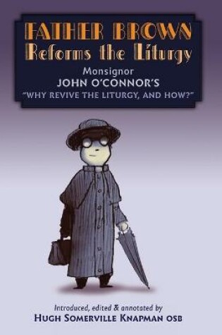 Cover of Father Brown Reforms the Liturgy