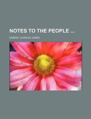 Book cover for Notes to the People