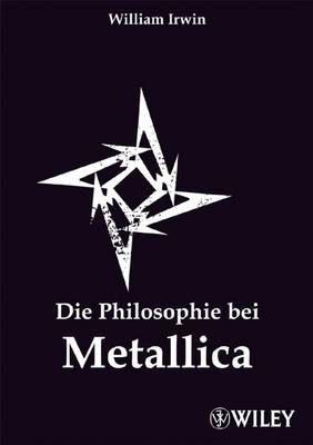 Book cover for Die Philosophie bei Metallica