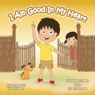 Cover of I Am Good in My Heart