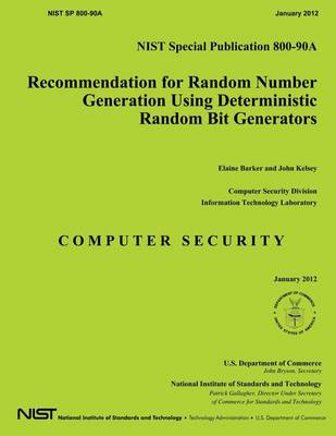 Book cover for Recommendation for Random Number Generation Using Deterministic Random Bit Generators