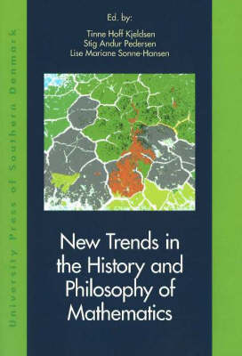 Book cover for New Trends in the History and Philosophy of Mathematics