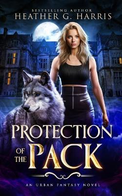 Book cover for Protection of the Pack