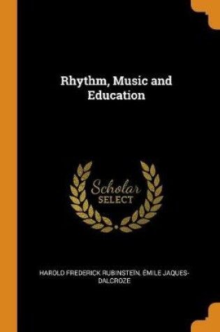 Cover of Rhythm, Music and Education