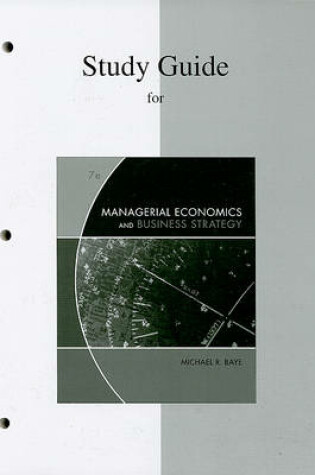 Cover of Study Guide for Managerial Economics and Business Strategy