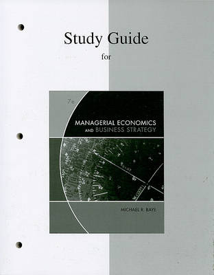 Book cover for Study Guide for Managerial Economics and Business Strategy