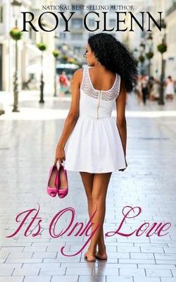 Book cover for It's Only Love