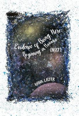 Book cover for Evidence of Being Here