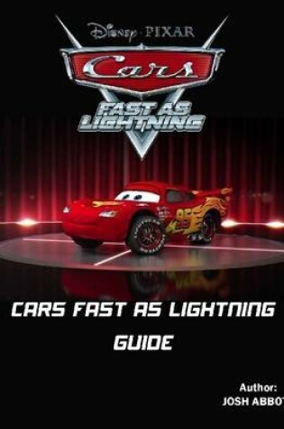 Cover of Cars Fast As Lightning Guide