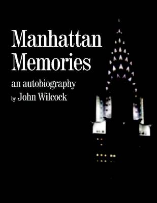 Book cover for Manhattan Memories: An Autobiography