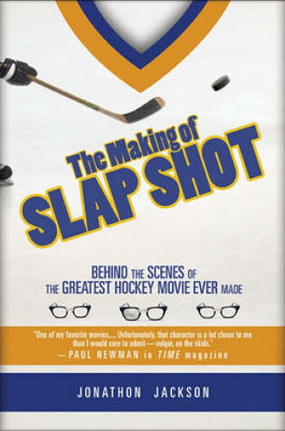 Cover of The Making of Slap Shot