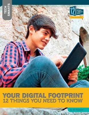 Book cover for Your Digital Footprint: 12 Things You Need to Know