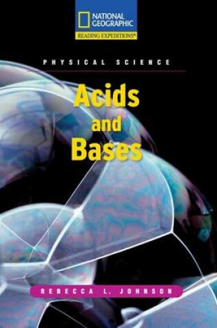 Cover of Reading Expeditions (Science: Physical Science): Acids and Bases