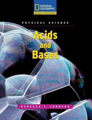 Book cover for Reading Expeditions (Science: Physical Science): Acids and Bases