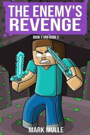 Cover of The Enemy's Revenge, Book Two and Book Three