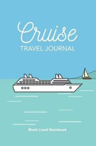 Cover of Cruise ship journal composition notebook