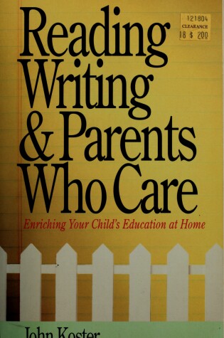 Cover of Reading, Writing and Parents Who Care