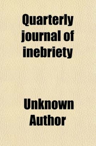 Cover of Quarterly Journal of Inebriety (Volume 25)