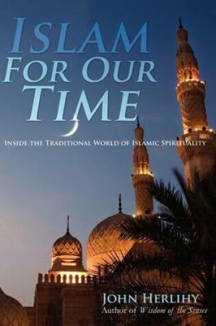 Cover of Islam For Our Time