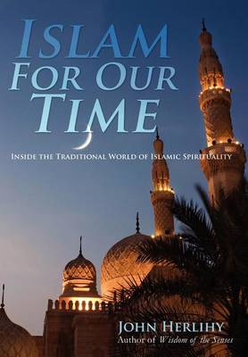 Book cover for Islam For Our Time