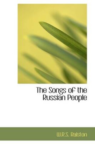 Cover of The Songs of the Russian People