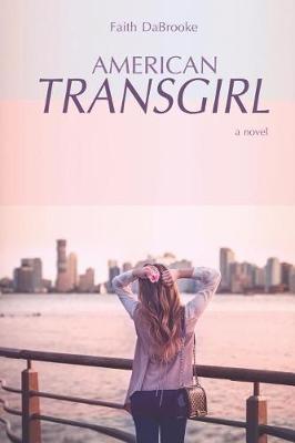 Book cover for American Transgirl