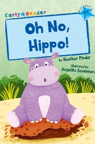 Cover of Oh No, Hippo!